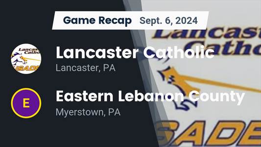 Football Game Preview: Lancaster Catholic Heads Out