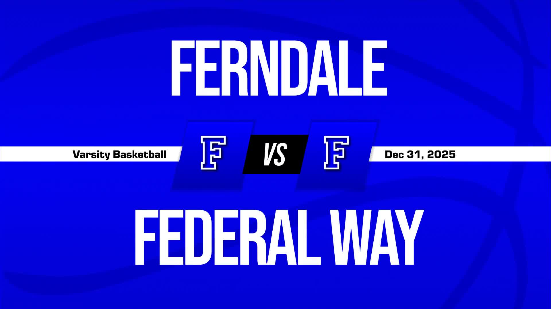 Basketball Recap: Ferndale Skates Past South Whidbey with Ease + How To Watch