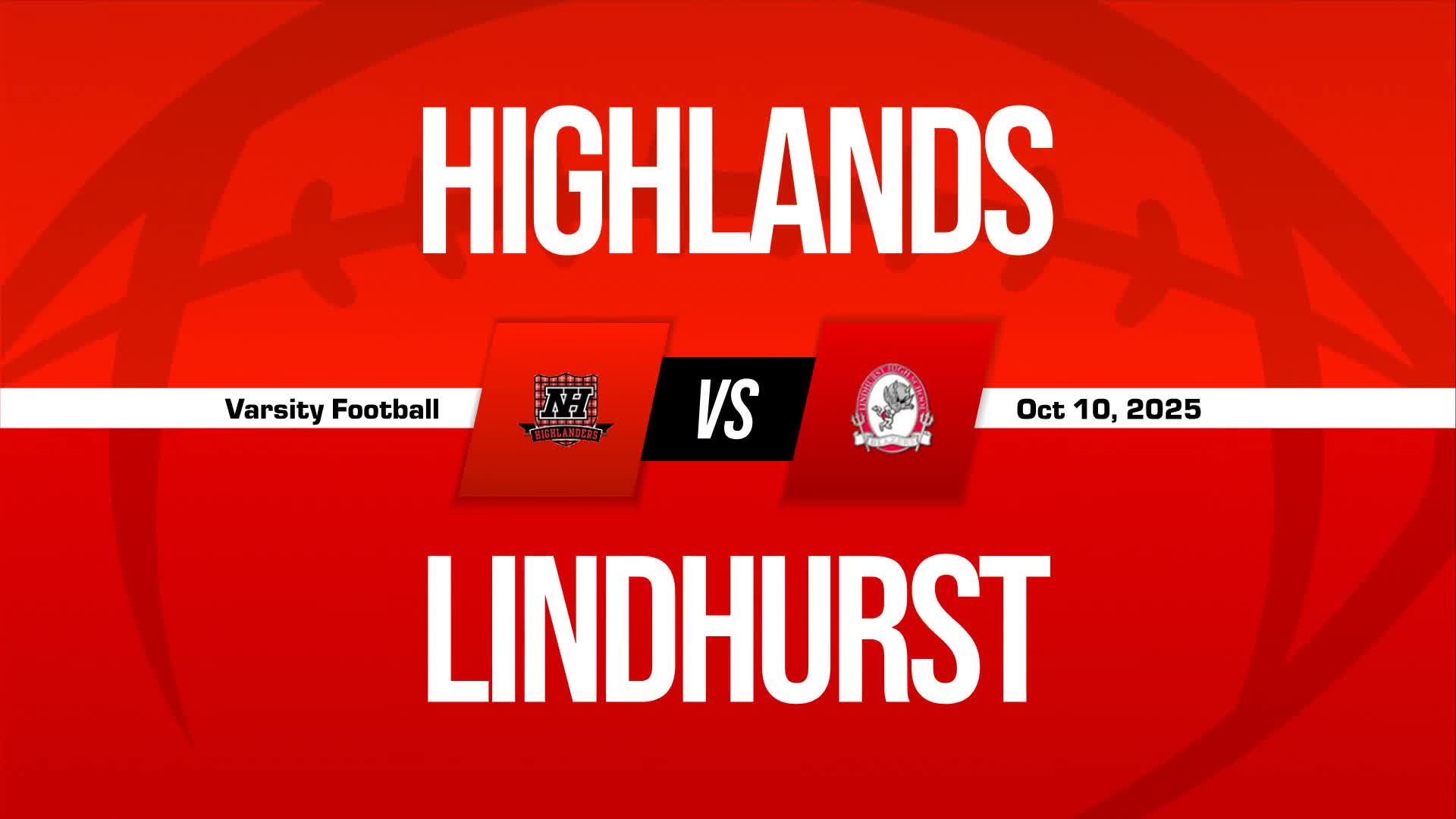 Football Recap: Lindhurst Extends Winning Streak to Three + How To Watch