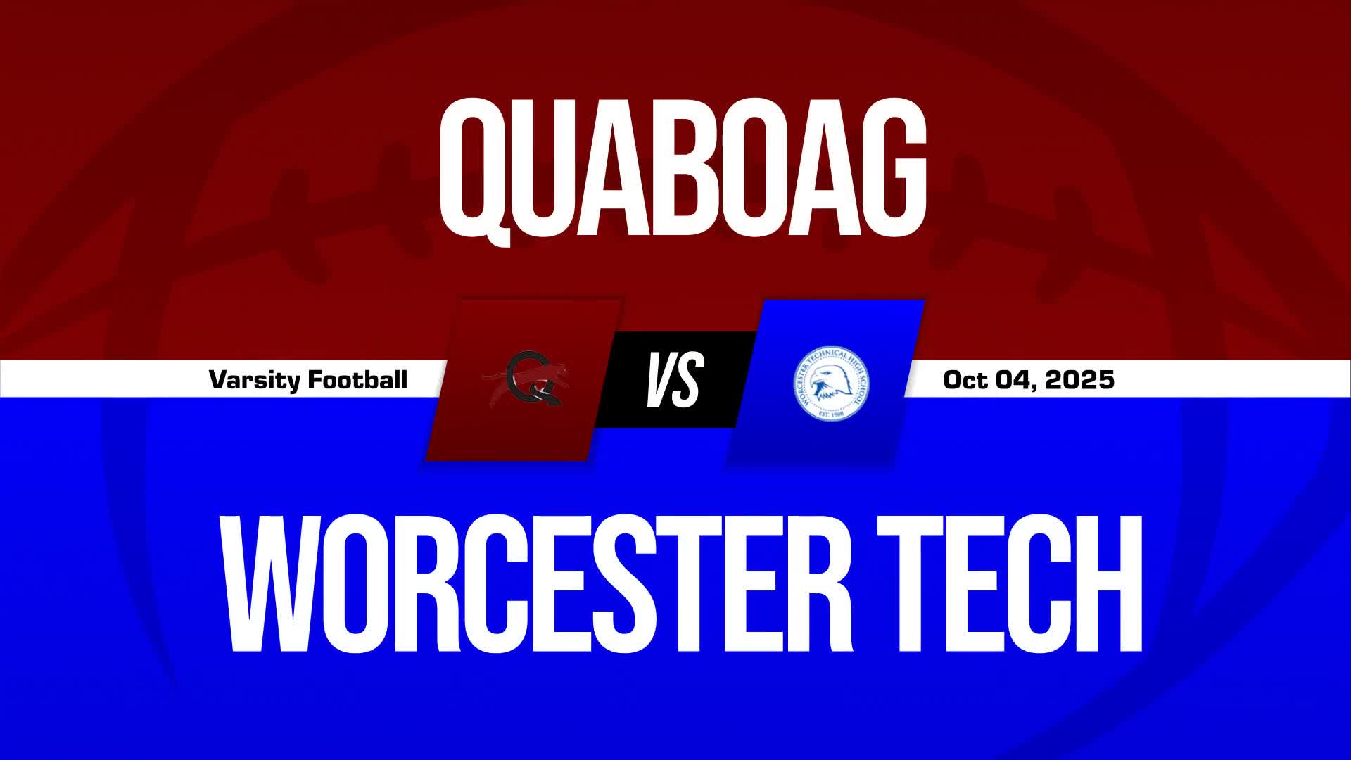 Football Recap: Worcester Tech Victorious + How To Watch
