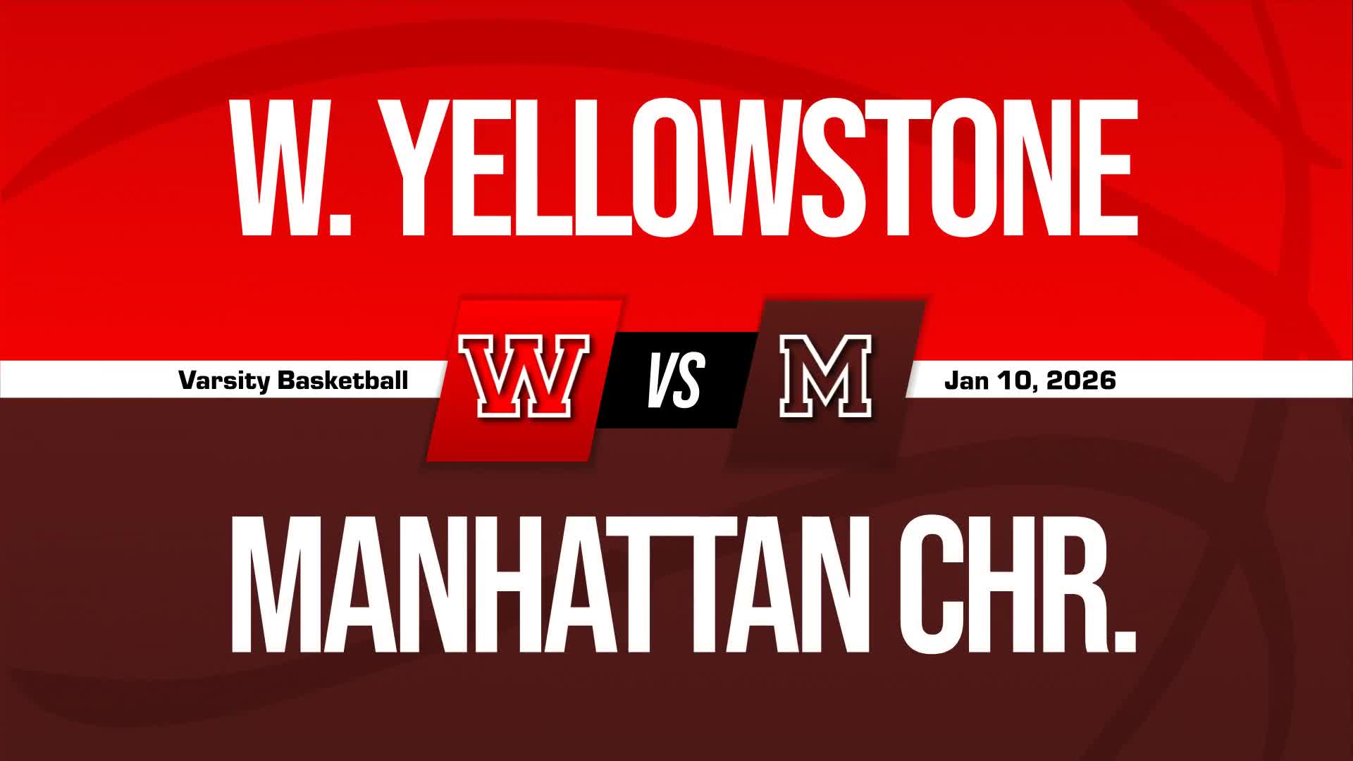 Basketball Recap: Manhattan Christian Beats West Yellowstone for Their Fourth Straight  Victory + How To Watch