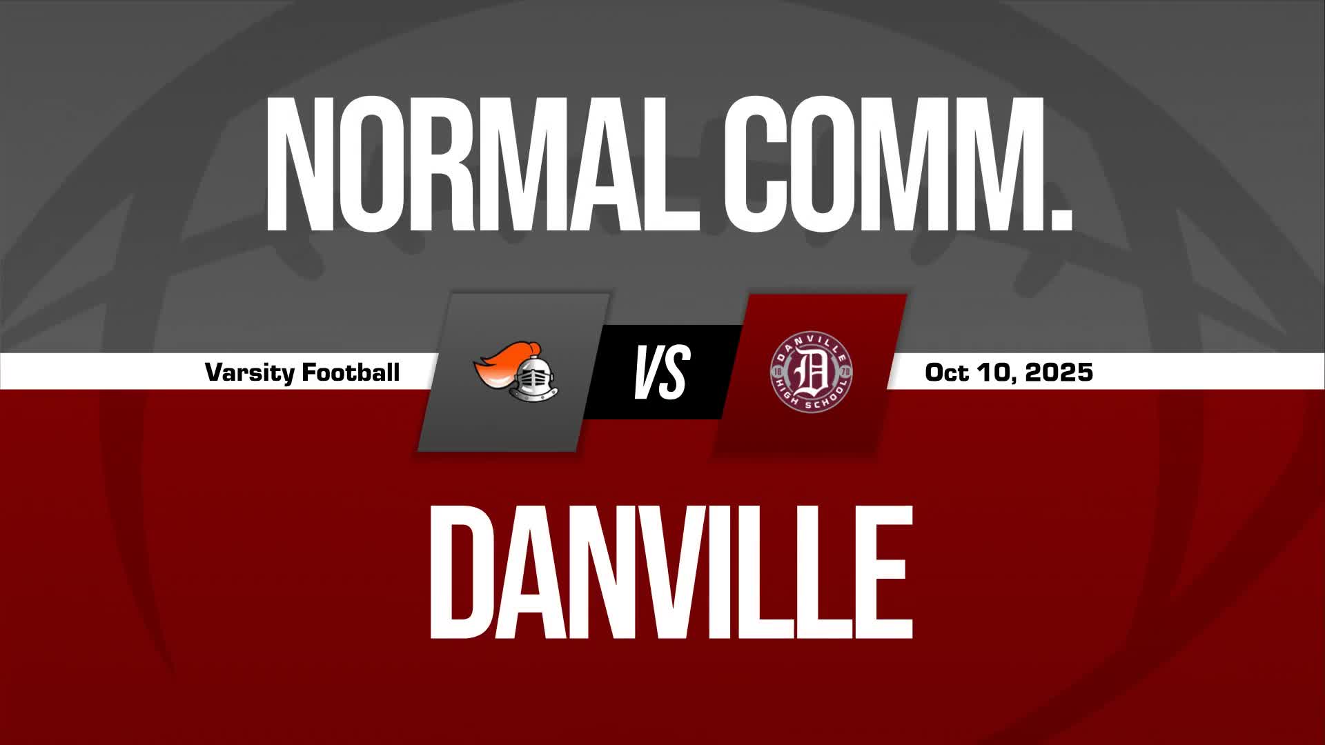 Football Recap: Danville Sets Scoring Season-High Against Richwoods + How To Watch