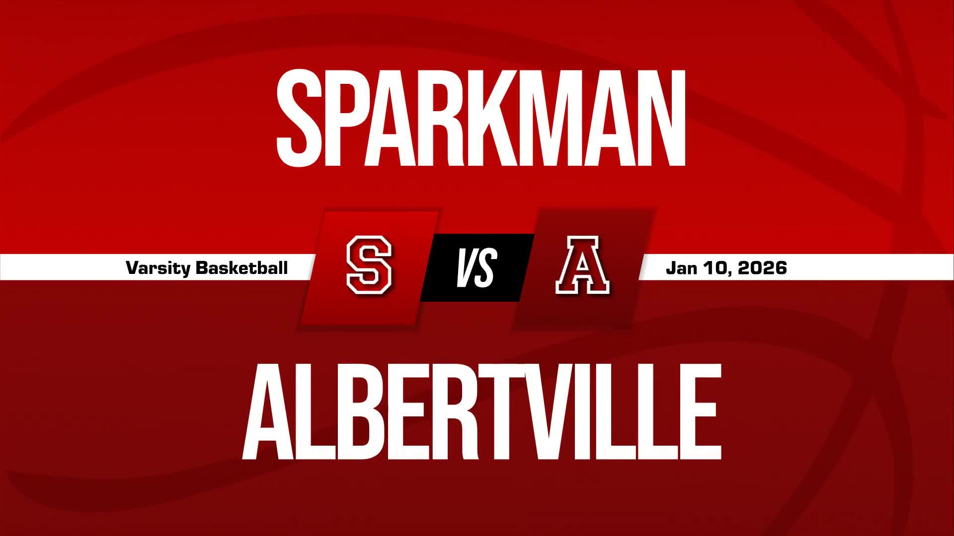Basketball Recap: Sparkman Triumphs + How To Watch