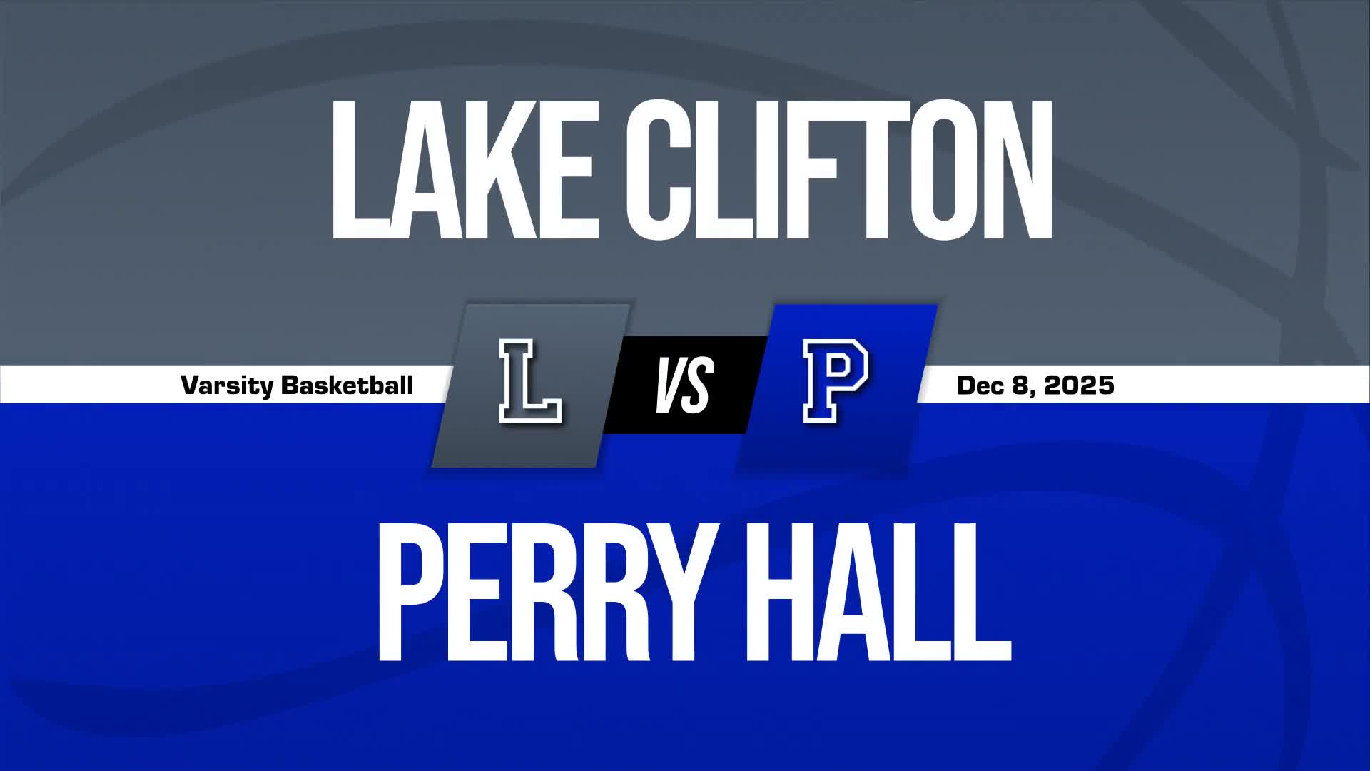 Basketball Recap: Lake Clifton Extends Winning Streak to Three