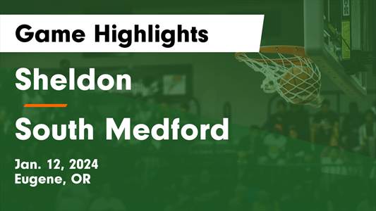 Basketball Game Preview: Sheldon Irish vs. South Eugene Axe