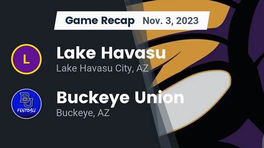 Lake Havasu vs. Buckeye