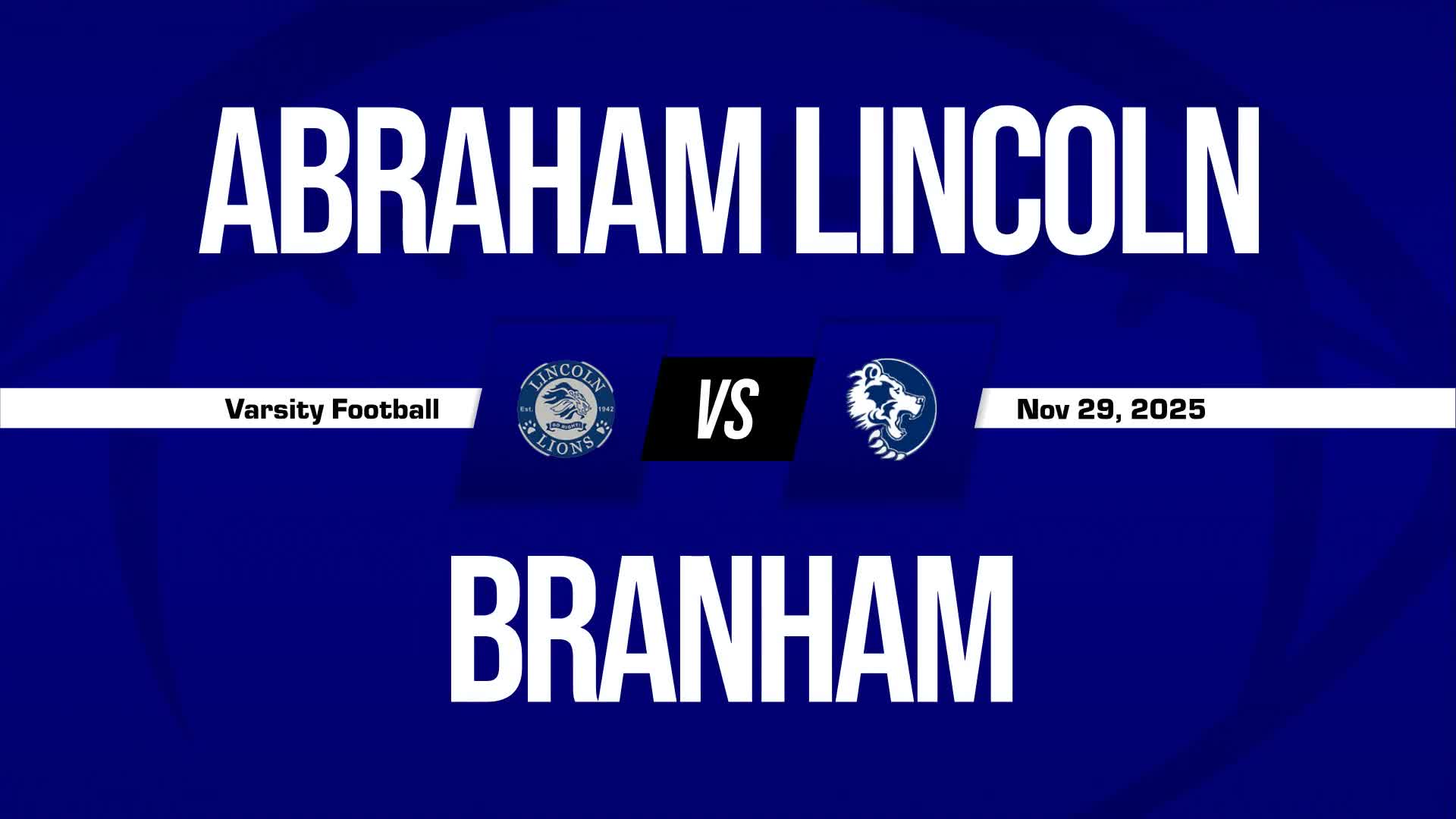 Football Recap: Lincoln Finds Playoff Glory Versus Branham + How To Watch