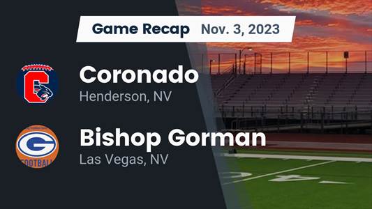 Bishop Gorman finds playoff glory versus Liberty