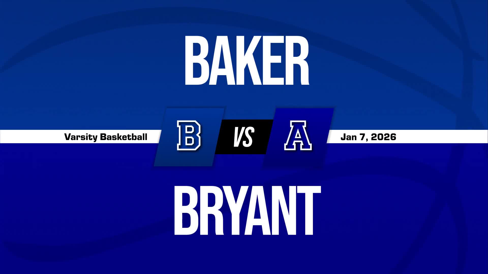 Basketball Recap: Baker Comes Up Short + How To Watch