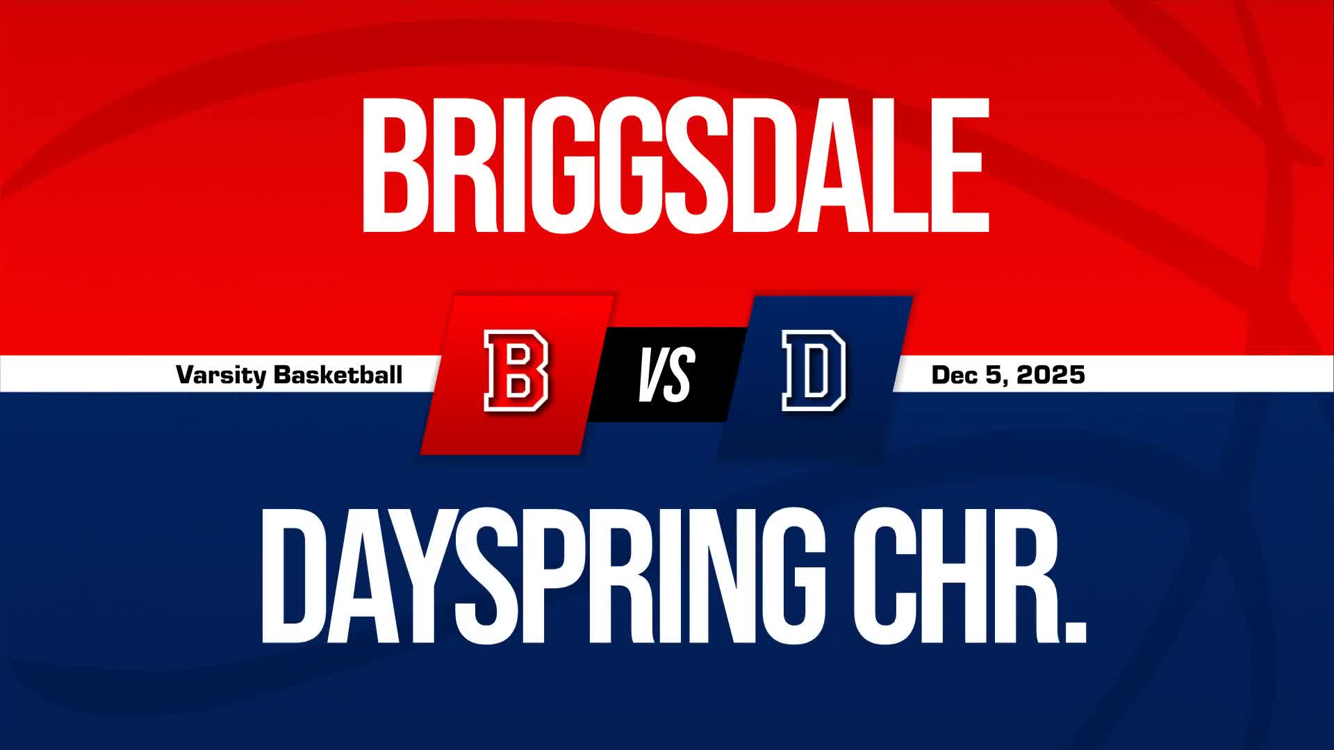 Basketball Recap: Dayspring Christian Academy Find Success + How To Watch