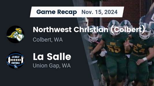 Football Recap: La Salle Takes Down Northwest Christian School in a Playoff Battle