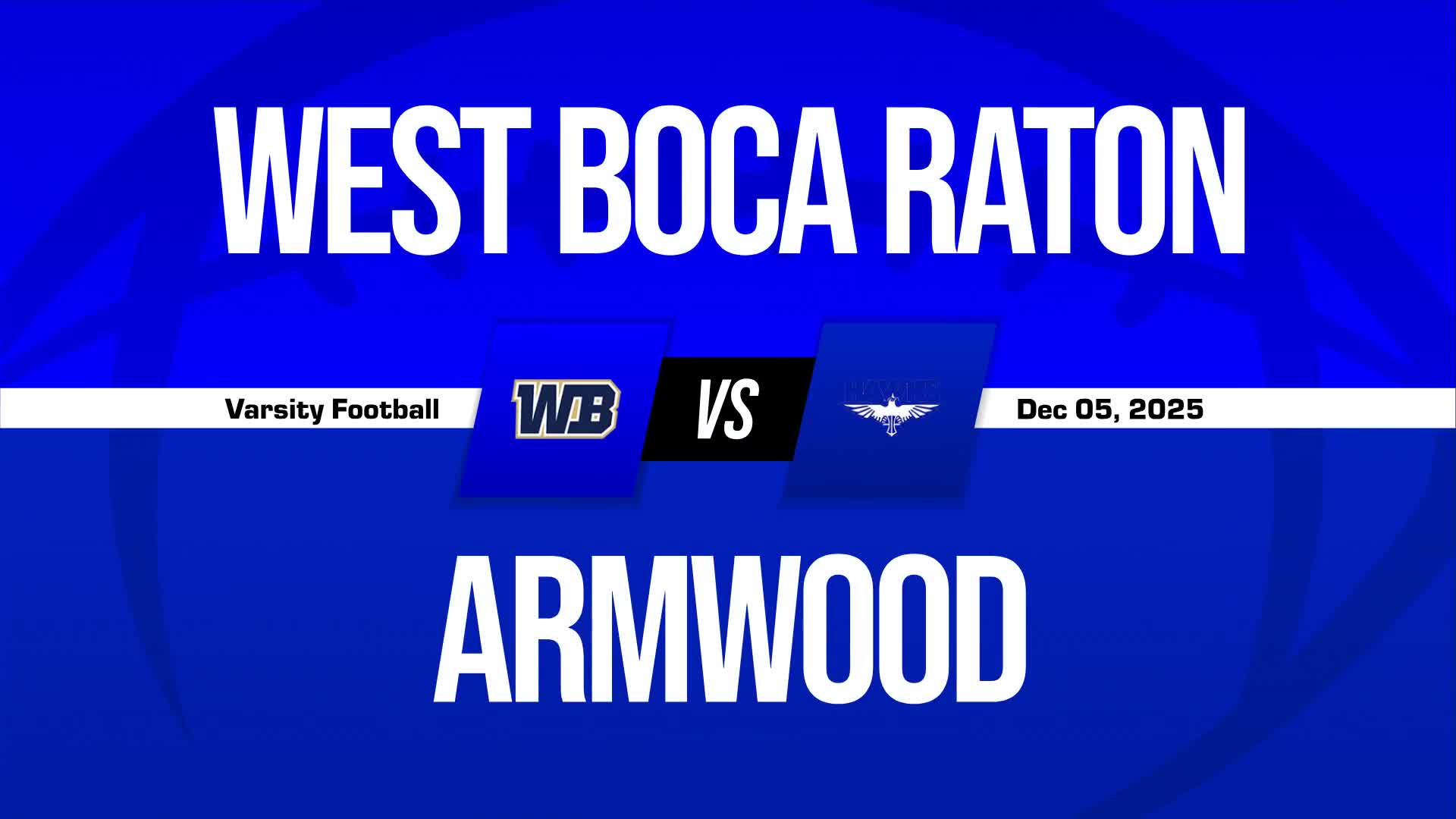 Football Recap: Armwood Takes a Loss + How To Watch