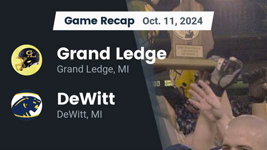 Football Recap: Dewitt Beats Lowell for Their 11th Straight  Victory