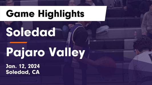 Basketball Game Preview: Soledad Aztecs vs. Monte Vista Christian Mustangs
