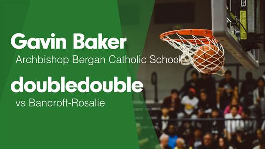 Basketball Recap: Archbishop Bergan Drops Season-High Score on S