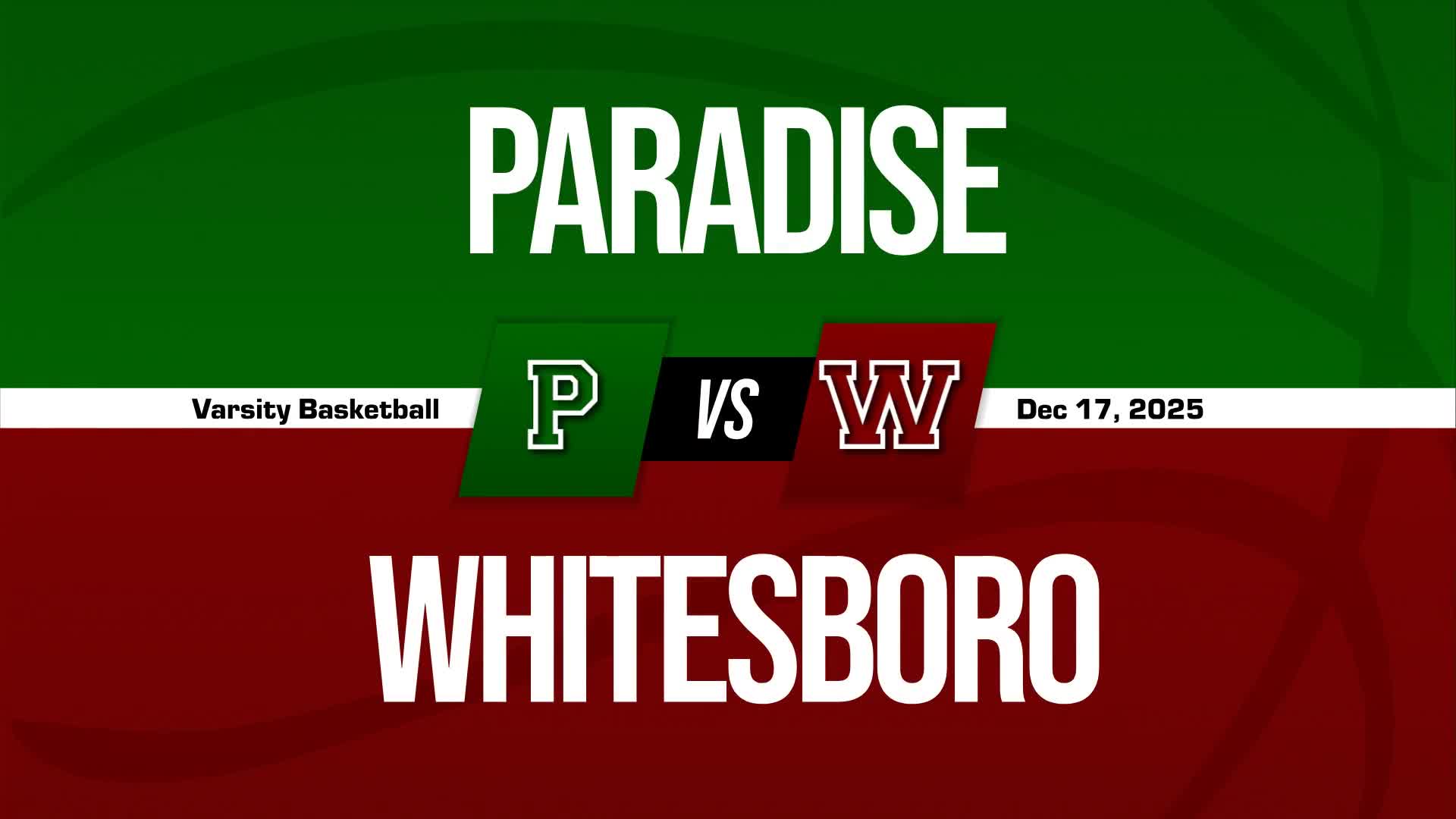 Basketball Recap: Paradise's  Victory  on Tuesday Extends Winning Streak to Nine + How To Watch