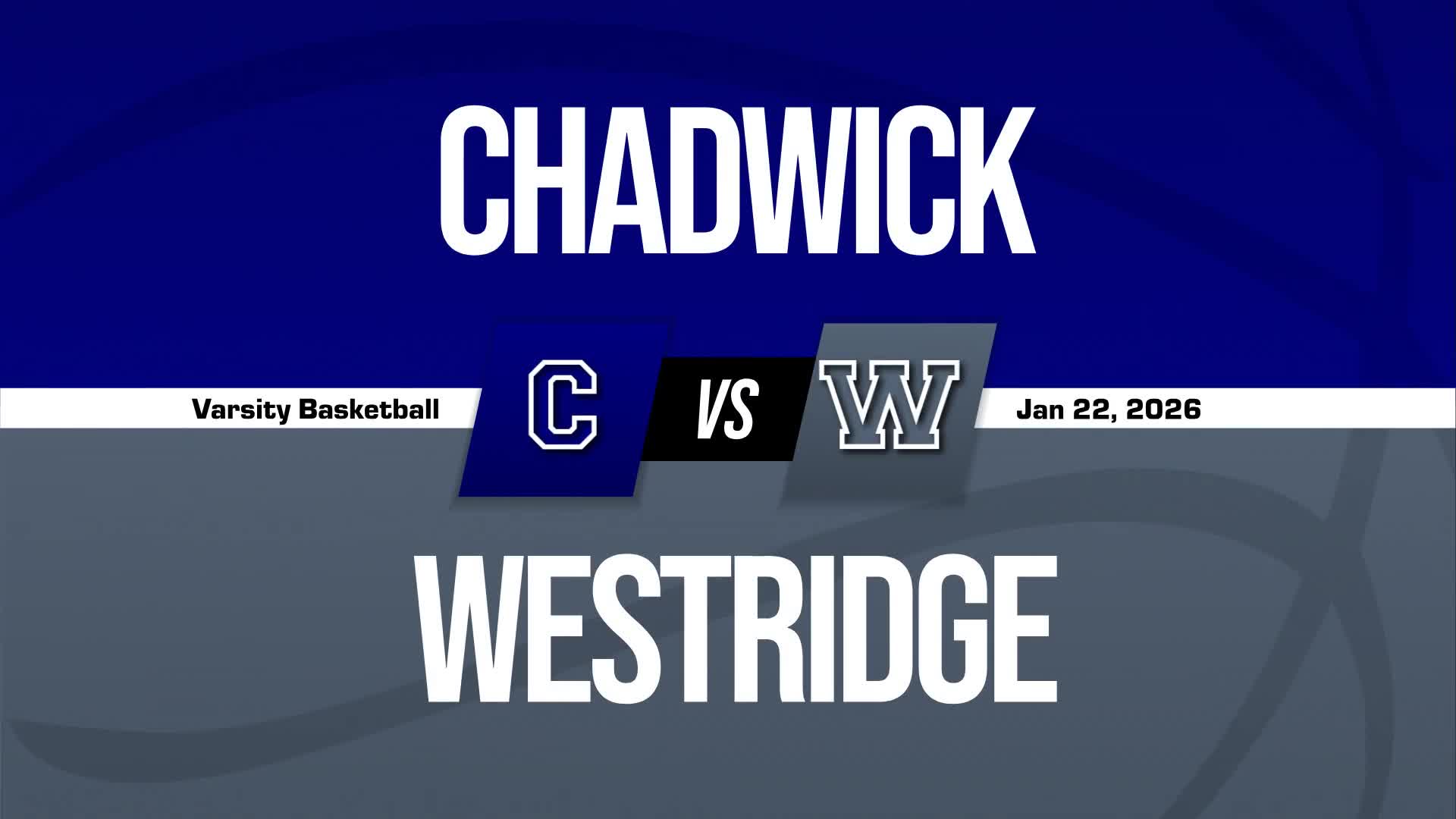 Basketball Recap: Westridge Comes Up Short + How To Watch