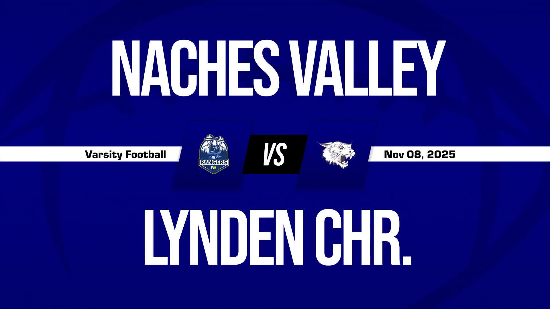 Football Recap: Lynden Christian Takes Down Montesano in a Playoff Battle + How To Watch