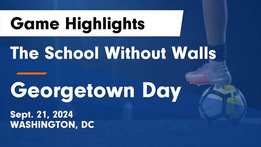 Soccer Recap: Georgetown Day Wins High-Profile  Game Against School Without Walls