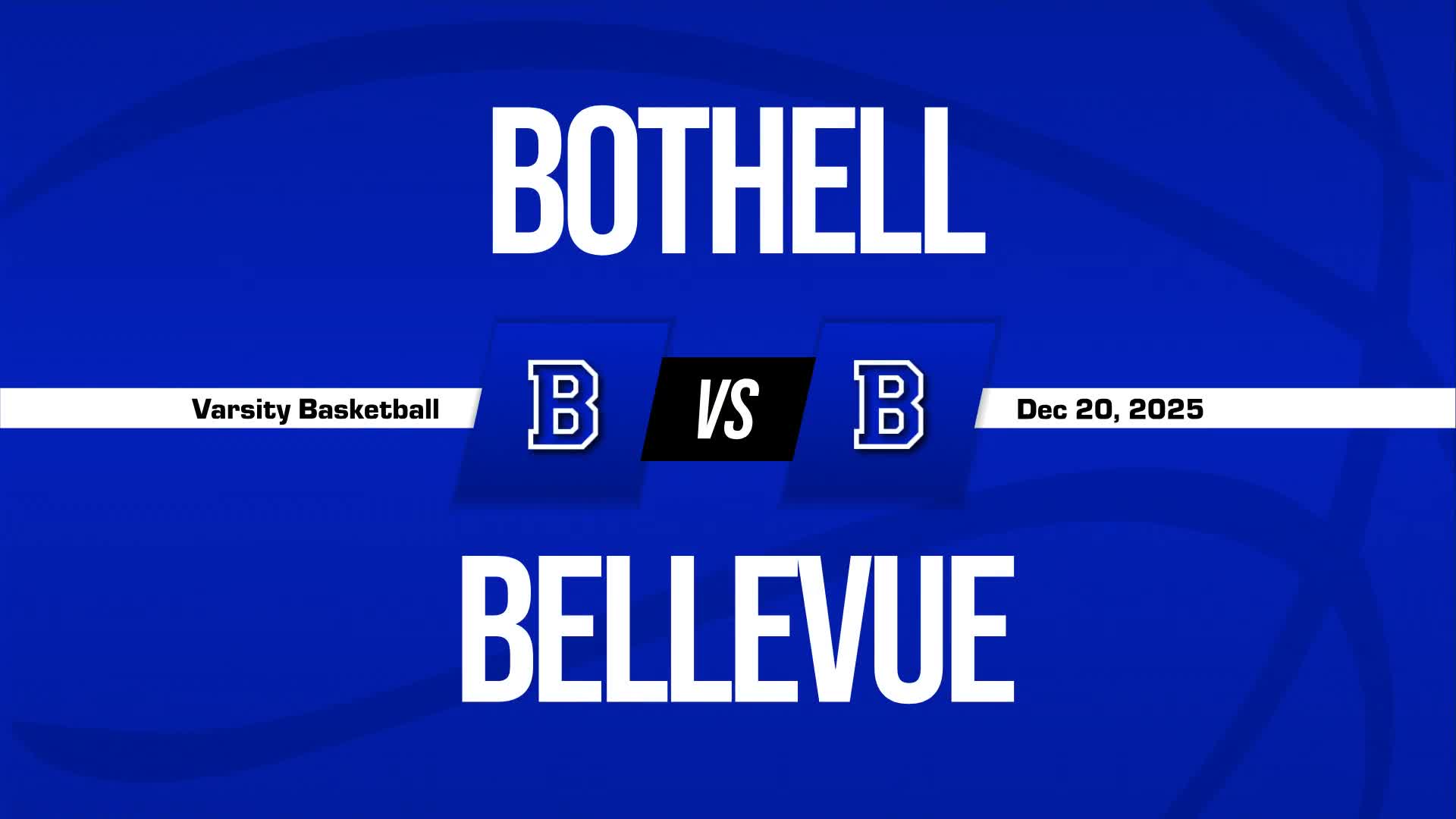 Basketball Recap: Make It Four in a Row for Bellevue + How To Watch
