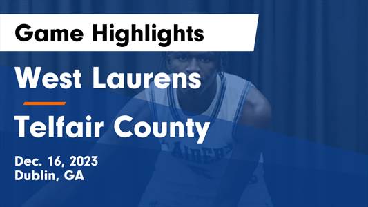 West Laurens vs. Telfair County