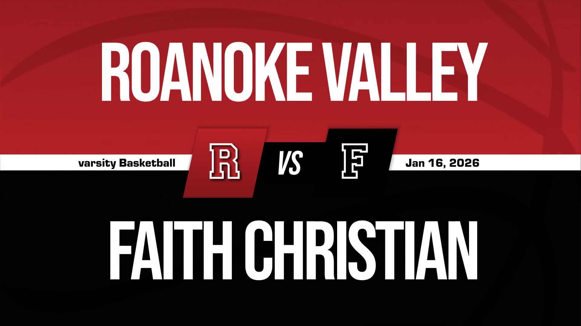 Basketball Recap: Roanoke Valley Christian Comes Up Short + How To Watch
