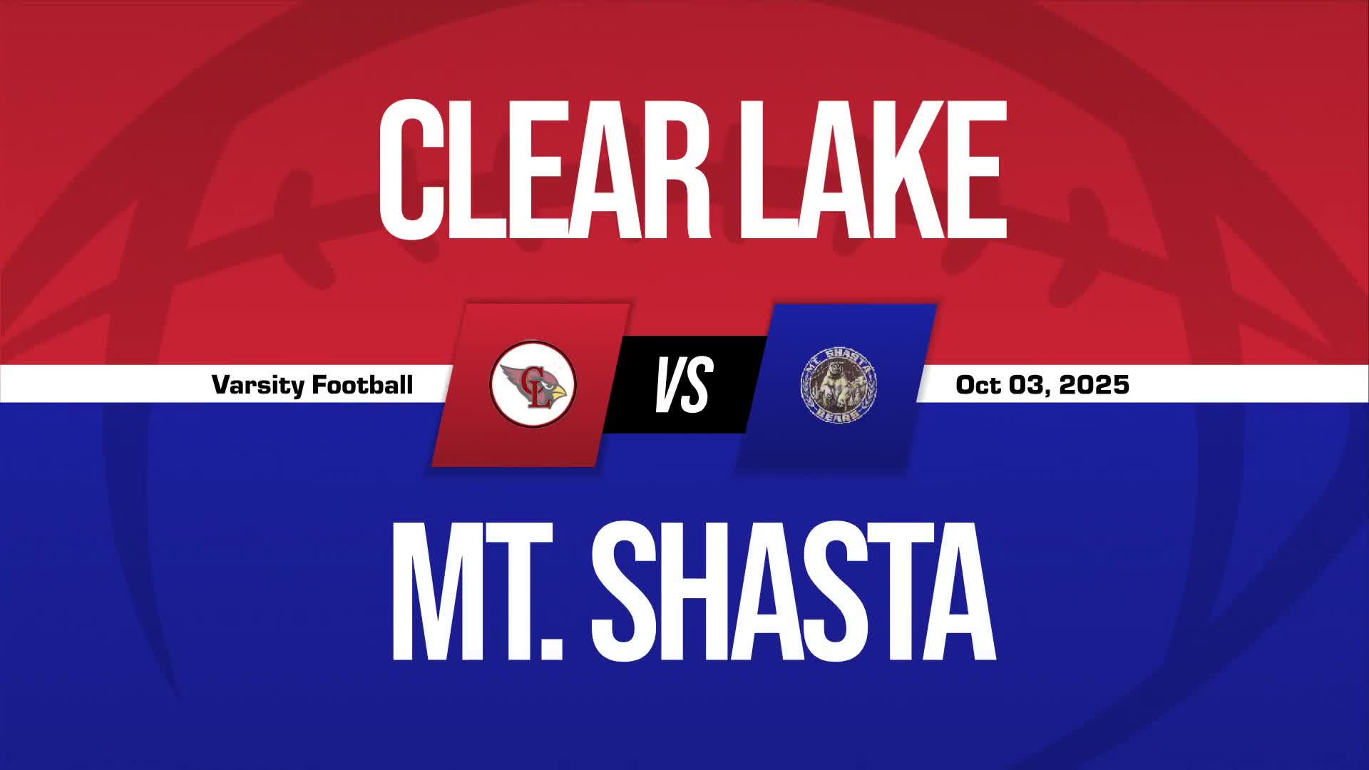 Football Recap: Clear Lake Comes Up Short + How To Watch