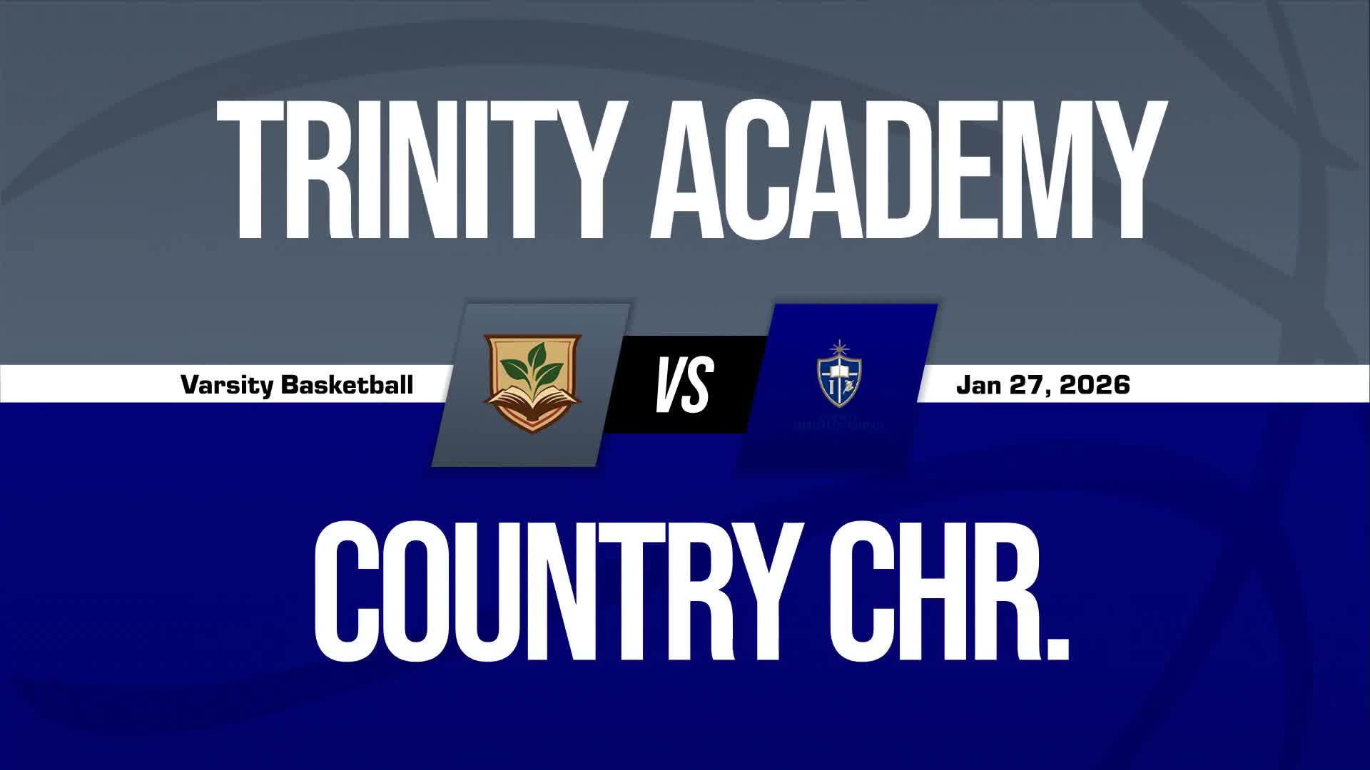 Basketball Recap: Trinity Academy Victorious