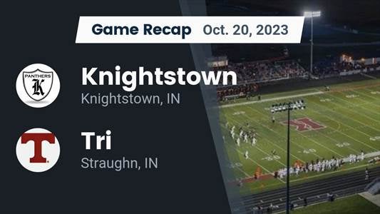 Knightstown vs. Tri