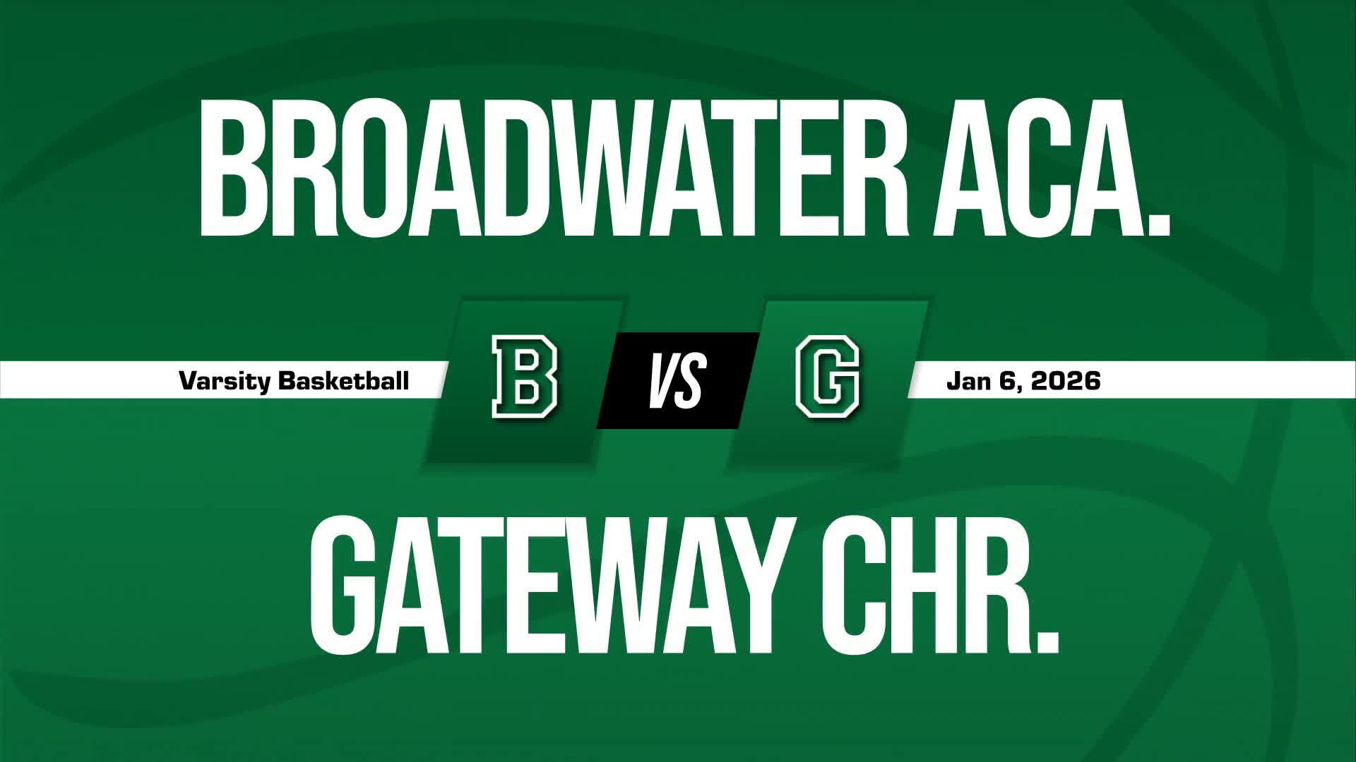 Basketball Game Preview: Gateway Christian vs. Denbigh Baptist C