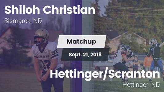 Football Game Recap: Shiloh Christian vs. Hettinger/Scranton