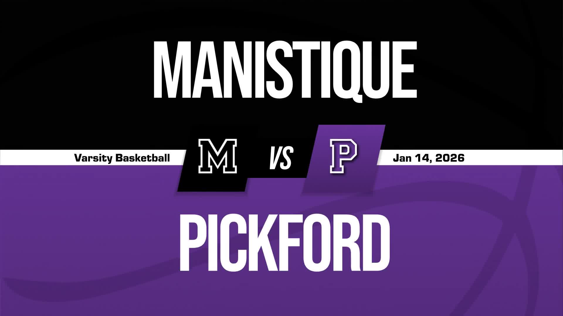 Basketball Recap: Pickford Find Success + How To Watch