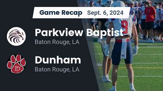 Football Game Preview: Parkview Baptist Eagles vs. St. Martinvil