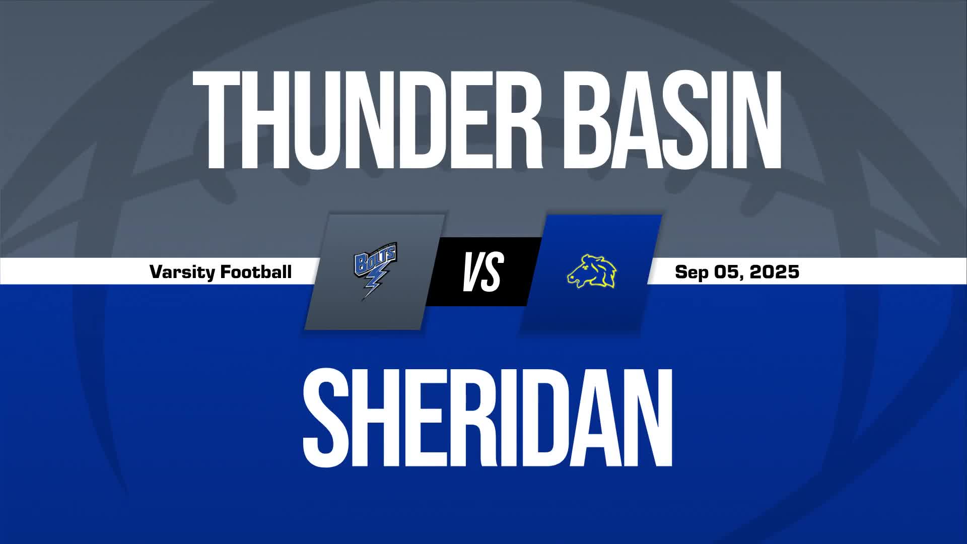 Football Recap: Sheridan Wins High-Profile  Match Against Thunder Basin + How To Watch