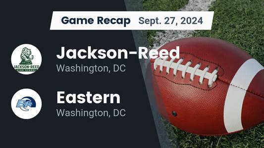 Football Game Preview: Jackson-Reed Tigers vs. Dunbar Crimson Ti