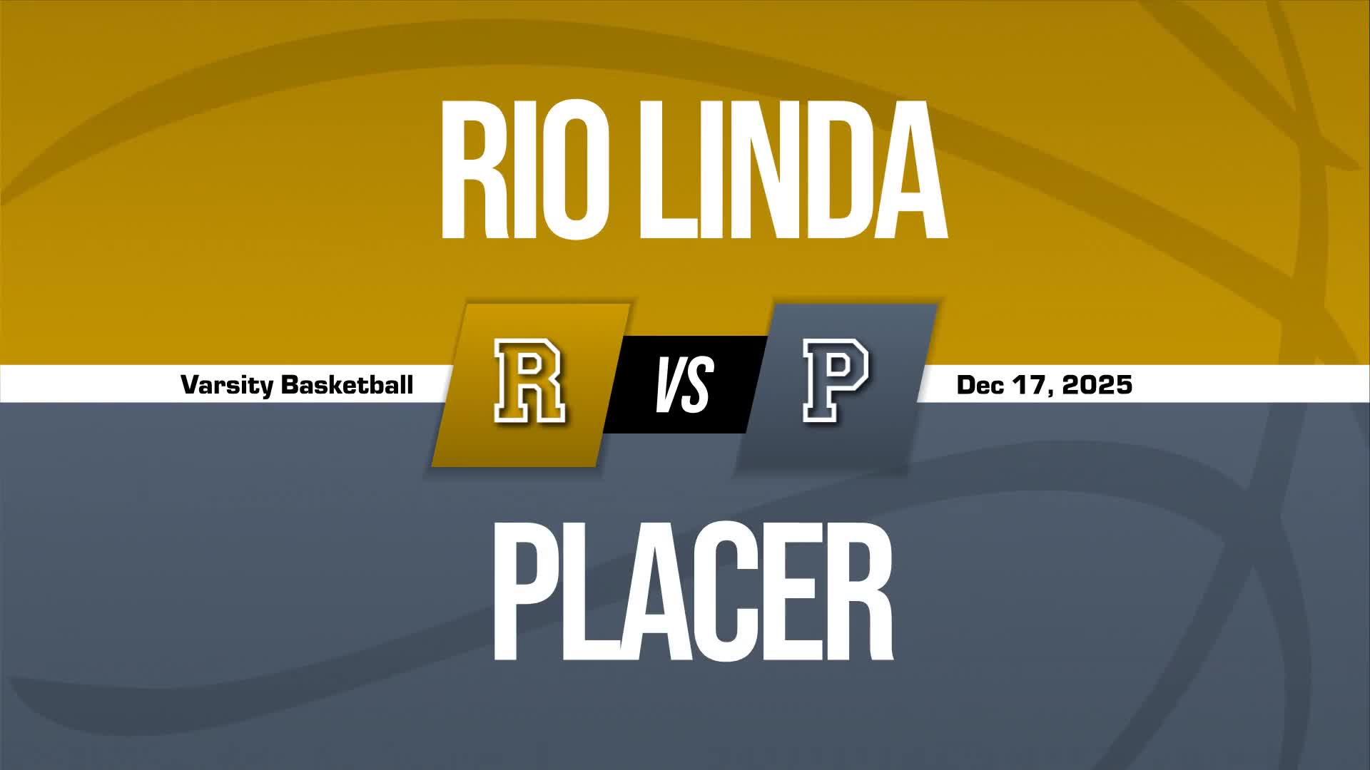 Basketball Recap: Placer Piles Up the Points Against River Valley