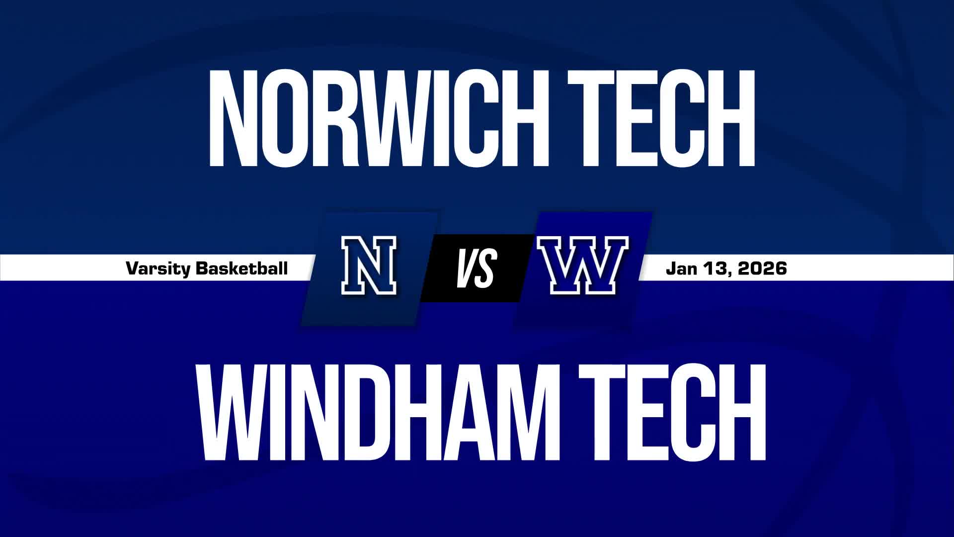 Basketball Recap: Windham RVT Skates Past Norwich RVT with Ease + How To Watch