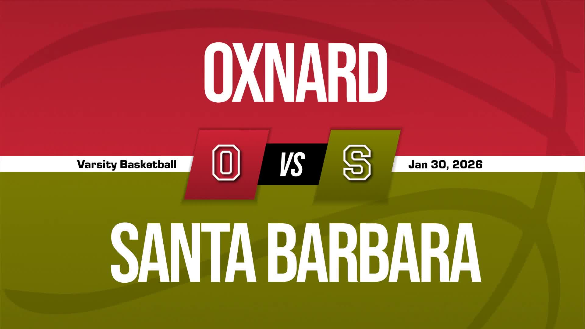 Basketball Recap: Oxnard Comes Up Short + How To Watch