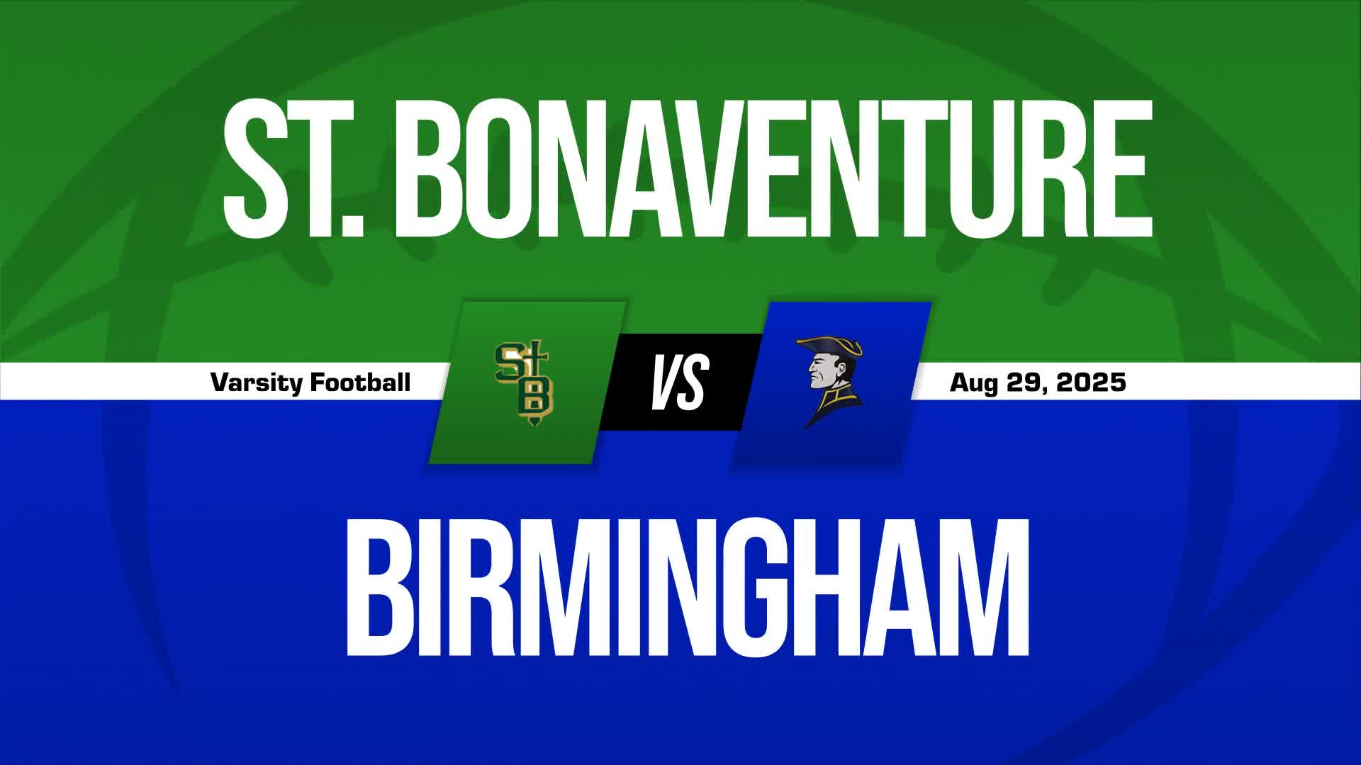 Football Game Preview: St. Bonaventure Seraphs vs. Simi Valley P