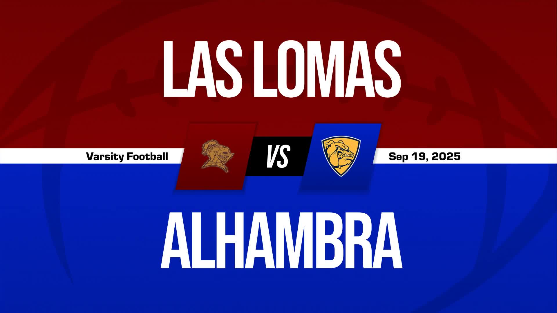 Football Recap: Alhambra Takes a Loss + How To Watch