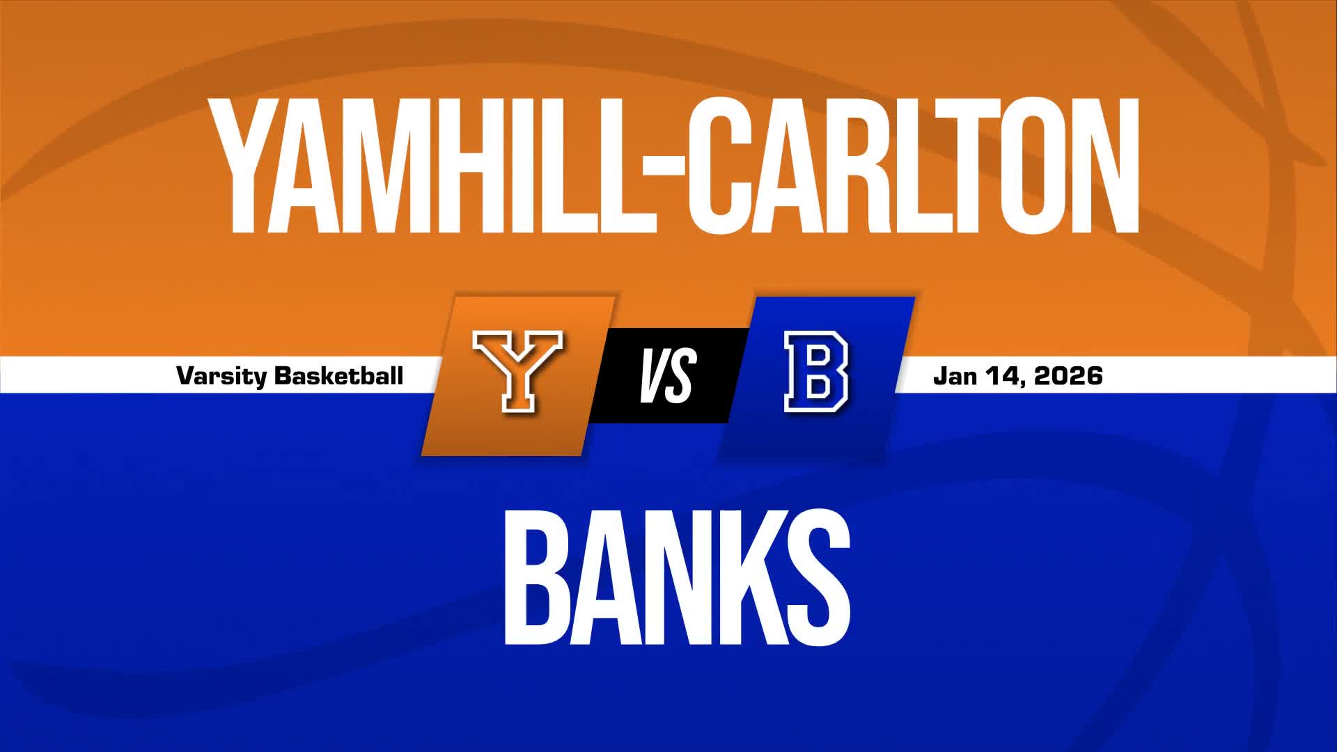 Basketball Recap: Yamhill-Carlton Takes a Loss + How To Watch