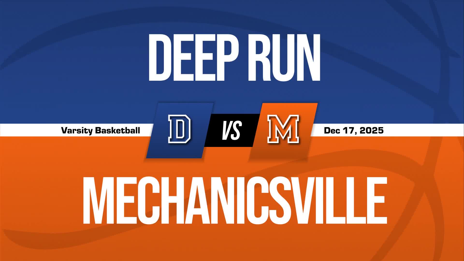 Basketball Recap: Deep Run Has No Trouble Against Mechanicsville + How To Watch