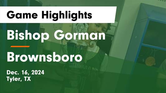 Basketball Recap: Bishop Gorman's Run of Four Straight  Wins Now