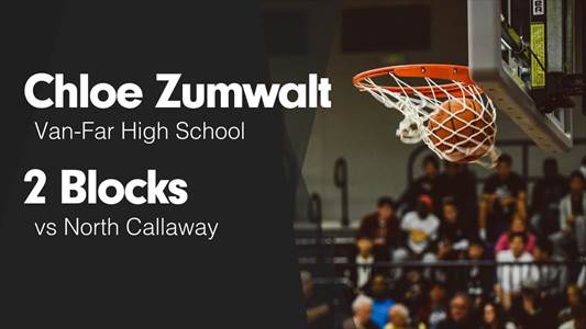 Basketball Recap: Van-Far Takes Loss Despite Strong  Performances from  Elliott Utterback and  Chloe Zumwalt