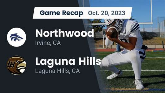 Football Game Recap: Northwood Timberwolves vs. Laguna Hills Hawks