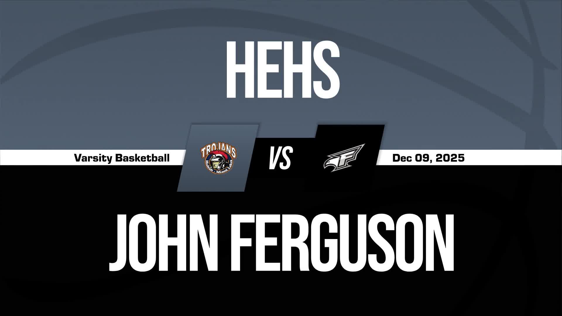 Basketball Recap: Ferguson Takes a Loss + How To Watch