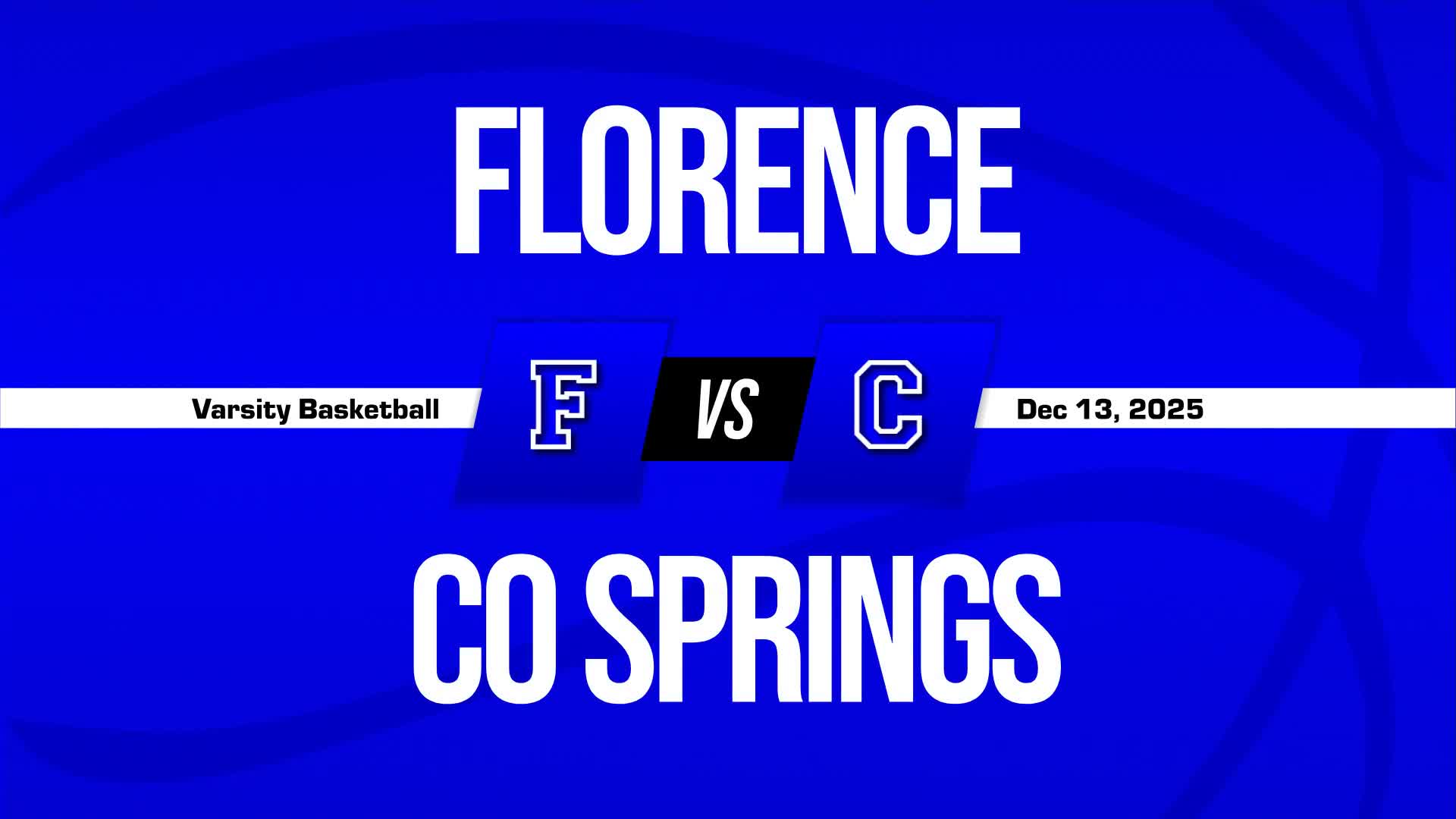 Basketball Recap: Florence Piles Up the Points Against the Colorado Springs School + How To Watch