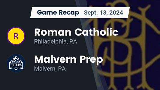 Football Recap: Roman Catholic Wins High-Profile  Contest Against Malvern Prep