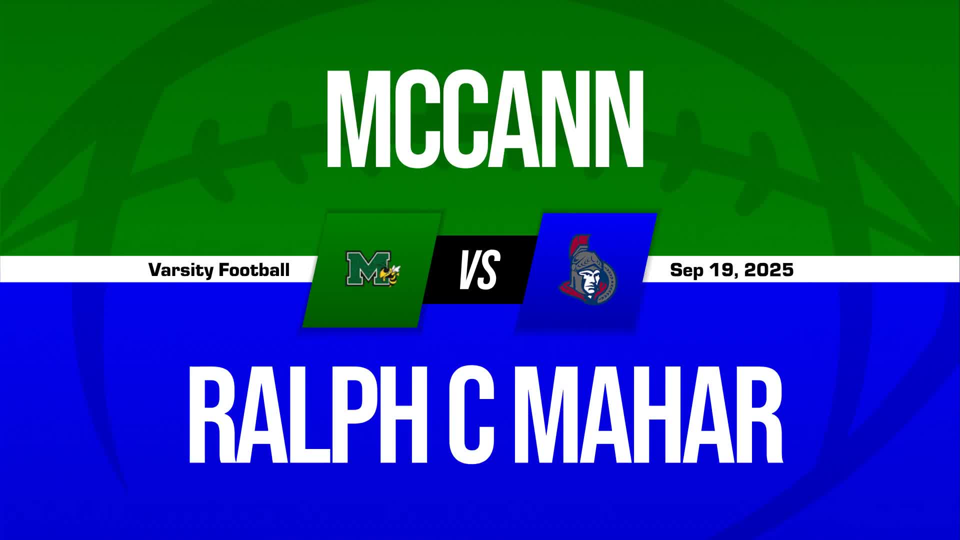Football Recap: McCann Tech Comes Up Short + How To Watch