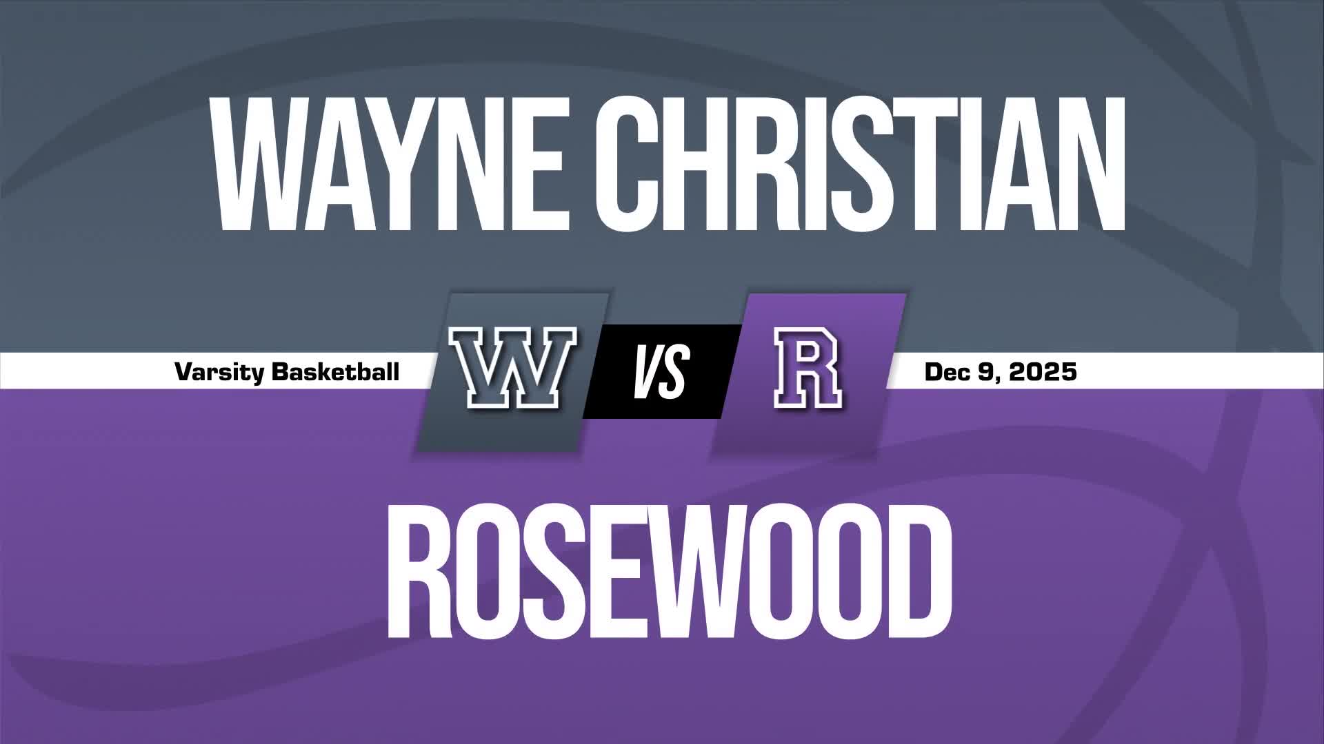 Basketball Recap: Wayne Christian Gets the Win + How To Watch